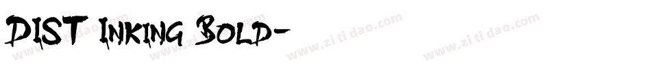 DIST Inking Bold字体转换